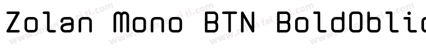 Zolan Mono BTN BoldOblique字体转换